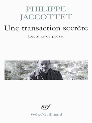 cover image of Une transaction secrète. Lectures de poésie